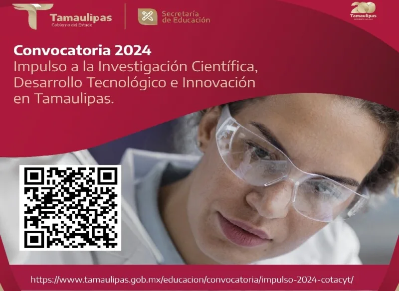 Invita COTACYT a participar en Convocatoria “Impulso a la Investigación Científica, Desarrollo Tecnológico e Innovación en Tamaulipas 2024”