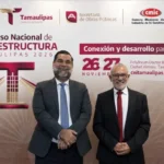 Agua, conectividad e inversiones para México: Tamaulipas será sede del Congreso Nacional de Infraestructura 2026