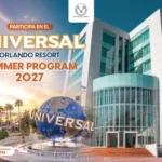 Invita UAT a sus estudiantes a participar en la convocatoria del Universal Orlando Resort Summer 2027